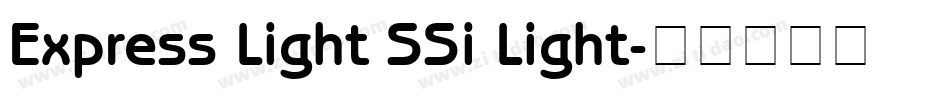 Express Light SSi Light字体转换
